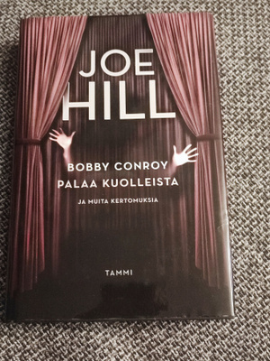 Joe Hill Bobby Conroy palaa kuolleista