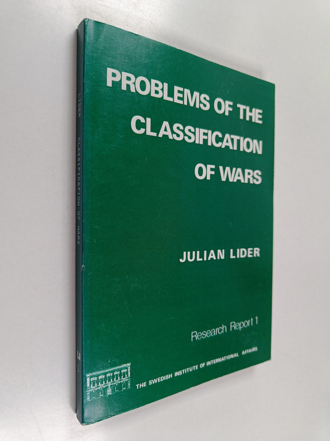 Julian Lider : Problems of the classification of wars