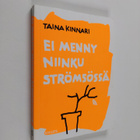 Simo (toim.) Brotherus : Ei menny niinku Strömsössä - pikkukuva 1
