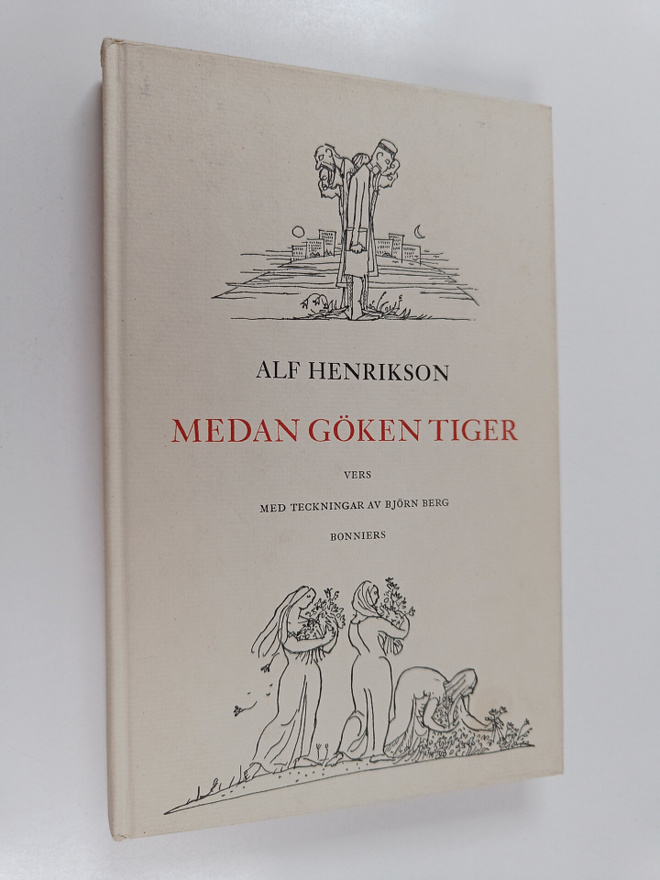Alf Henrikson : Medan göken tiger
