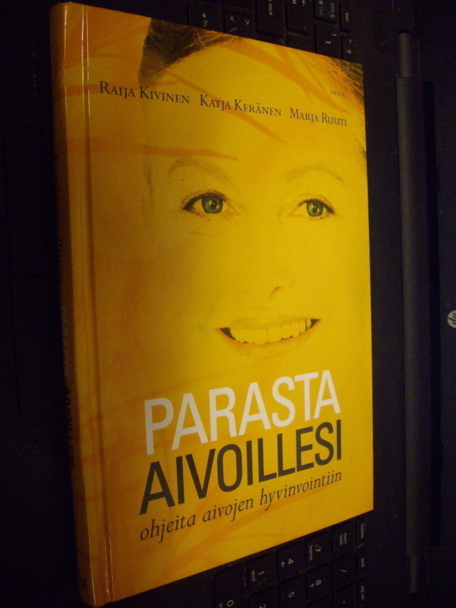 Kivinen ym.:  Parasta aivoillesi ( 1 p. 2010 ) EIPK !