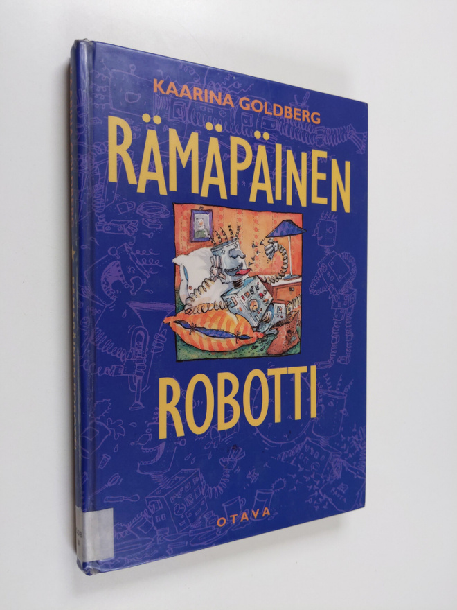 Kaarina Goldberg : Rämäpäinen robotti