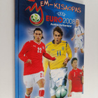 Euro 2008 Australia-Switzerland : EM-kisaopas - pikkukuva 1