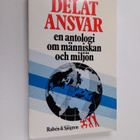 Lars Gustafsson : Delat ansvar : en antologi om människan... - pikkukuva 1