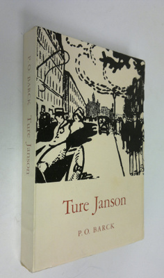 Per Olov Barck : Ture Janson, författaren och journalisten