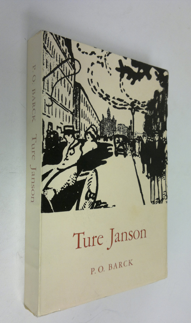 Per Olov Barck : Ture Janson, författaren och journalisten