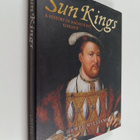 Hywel Williams : The Sun Kings : A History of Magnificent... - pikkukuva 1