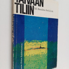 M. Basilea Schlink : Taivaan tiliin : Jumalan ihmeitä mei... - pikkukuva 1