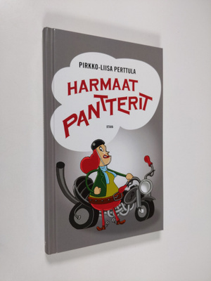 Pirkko-Liisa Perttula : Harmaat pantterit
