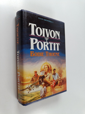 Bodie Thoene : Toivon portit