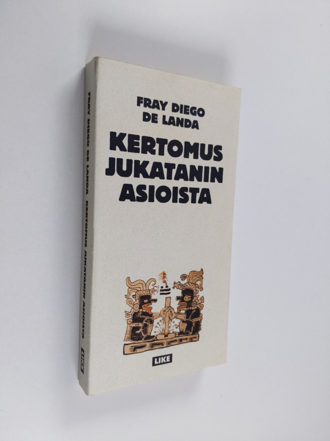 Diego de Landa : Kertomus Jukatanin asioista