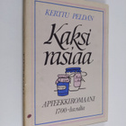 Kerttu Peldan : Kaksi rasiaa : apteekkiromaani 1700-luvulta - pikkukuva 1