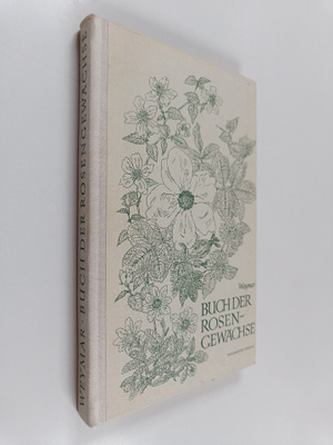 Buch der Rosengewächse
