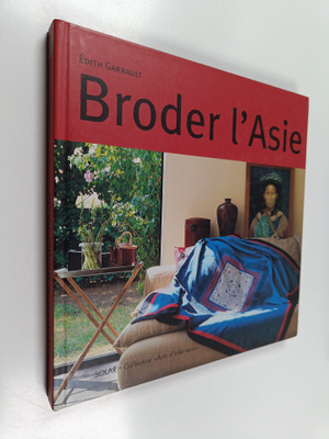 Edith Garrault : Broder l'Asie