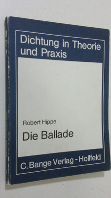 Robert Hippe : Die Ballade