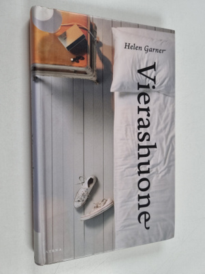 Helen Garner : Vierashuone