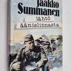 Jaakko Summanen : Lähtö Äänislinnasta - pikkukuva 1