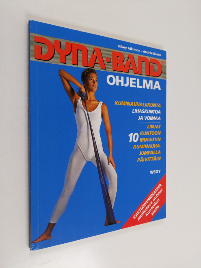 Hilary Atkinson : Dyna-Band-ohjelma : Kuminauhaliikunta -...