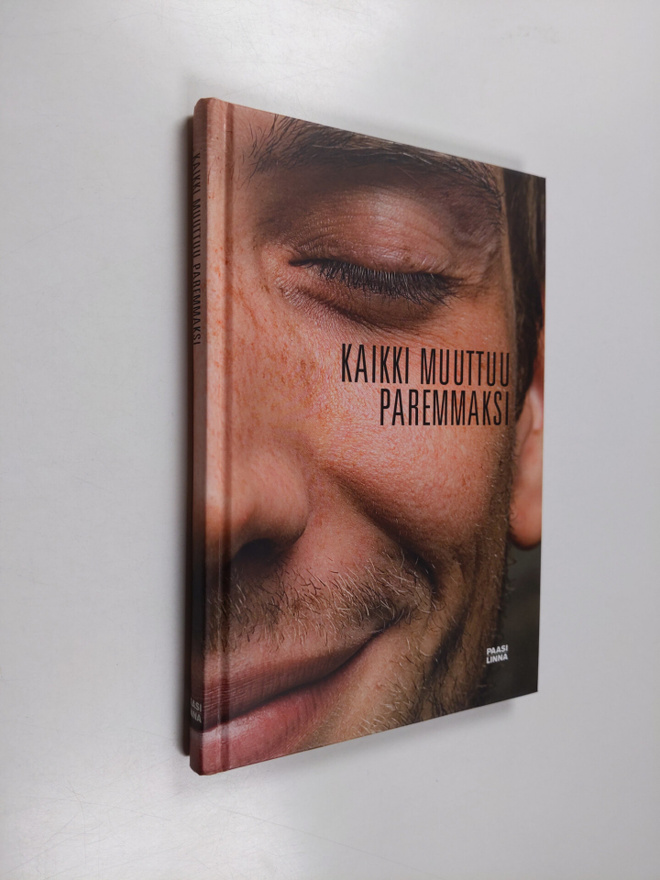 Kaikki muuttuu paremmaksi