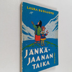 Laura Susiluoto : Jänkä-Jaanan taika - pikkukuva 1