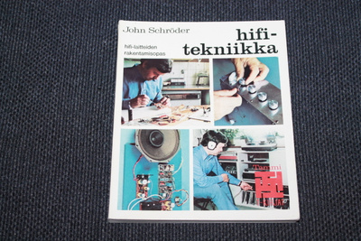 John Schröder - Hifi-tekniikka