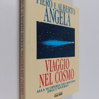 Alberto Angela ym. : Viaggio nel cosmo : alla scoperta de... - pikkukuva 1