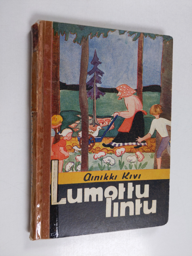 Ainikki Kivi : Lumottu lintu