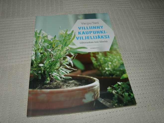 Varpu Tavi Villiinny kaupunkiviljelijäksi  -nid