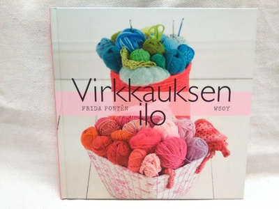 Virkkauksen ilo - Frida Pontén
