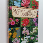 Pentti Alanko ym. : Suomalainen ruusukirja - pikkukuva 1
