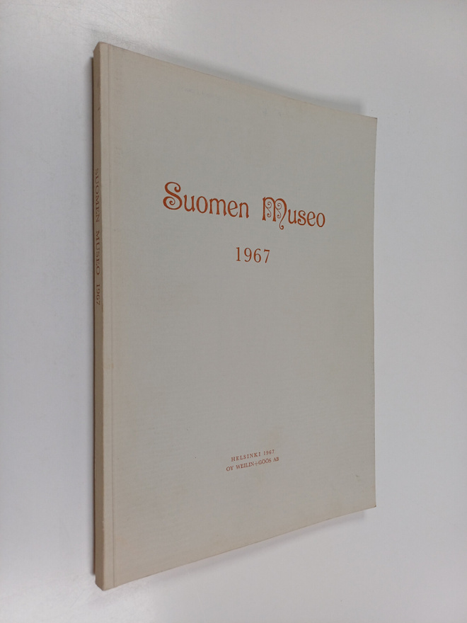Ella (toim.) Kivikoski : Suomen museo 1967