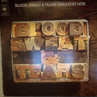 BLOOD, SWEAT & TEARS :: GREATEST HITS :: VINYYLI LP 1972 - pikkukuva 1