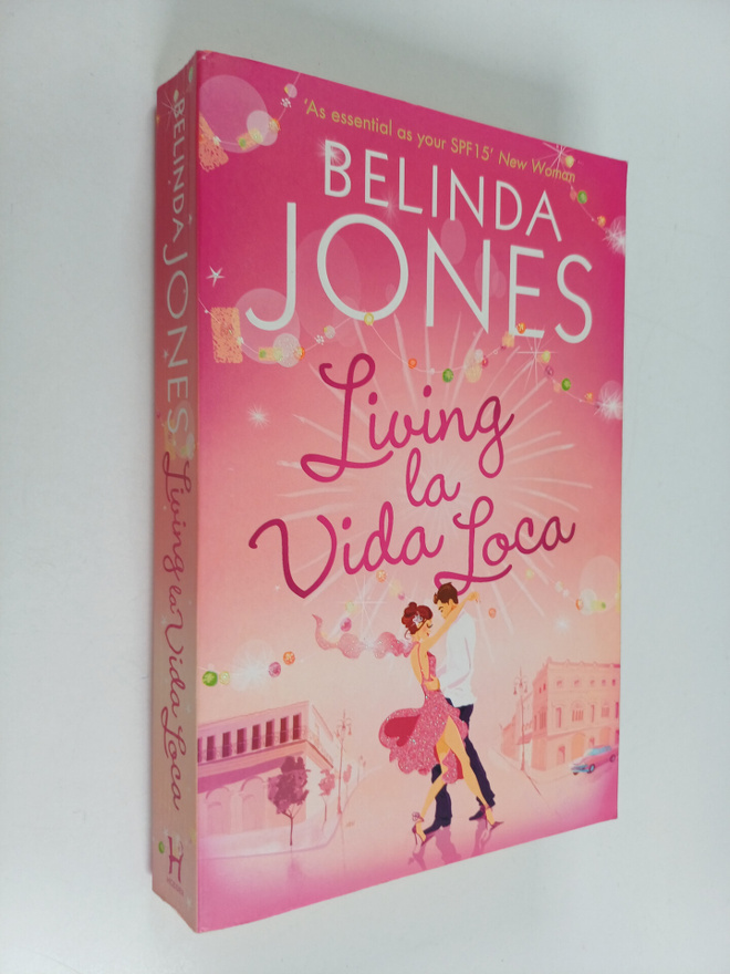 Belinda Jones : Living la Vida Loca