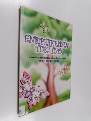Jaana Joutsiluoma : Ensiperheiden tukityö : ennalta ehkäi...