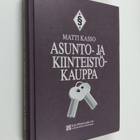 Matti Kasso : Asunto- ja kiinteistökauppa - pikkukuva 1