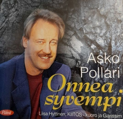 Asko Pollari :  Onnea Syvempi  -  CD