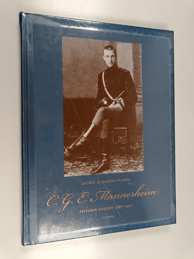 Leonid Vlasov : C. G. E. Mannerheim : Pietarin vuodet 188...