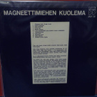Pekka Streng, Tasavallan Presidentti - Magneettimiehen M- LP - pikkukuva 2