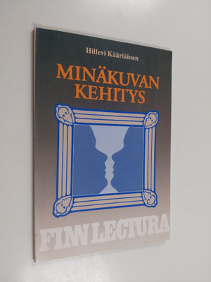 Hillevi Kääriäinen : Minäkuvan kehitys