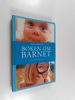 Vibeke Manniche : Boken om barnet