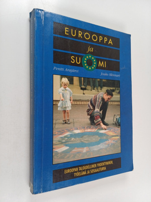 Pentti Arajärvi ym. : Eurooppa ja Suomi : Euroopan taloud...