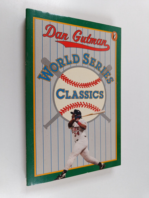 Dan Gutman : World Series Classics