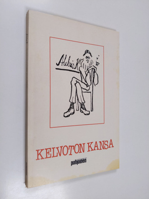 Aleksis K. : Kelvoton kansa