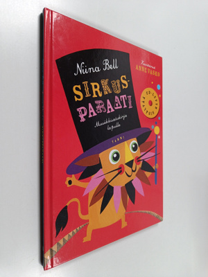 Niina Bell : Sirkusparaati : musiikkisatukirja lapsille (...