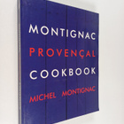 Michel Montignac : Montignac Provencal Cookbook - pikkukuva 1
