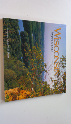 Darryl R. Beers : Wisconsin : impressions