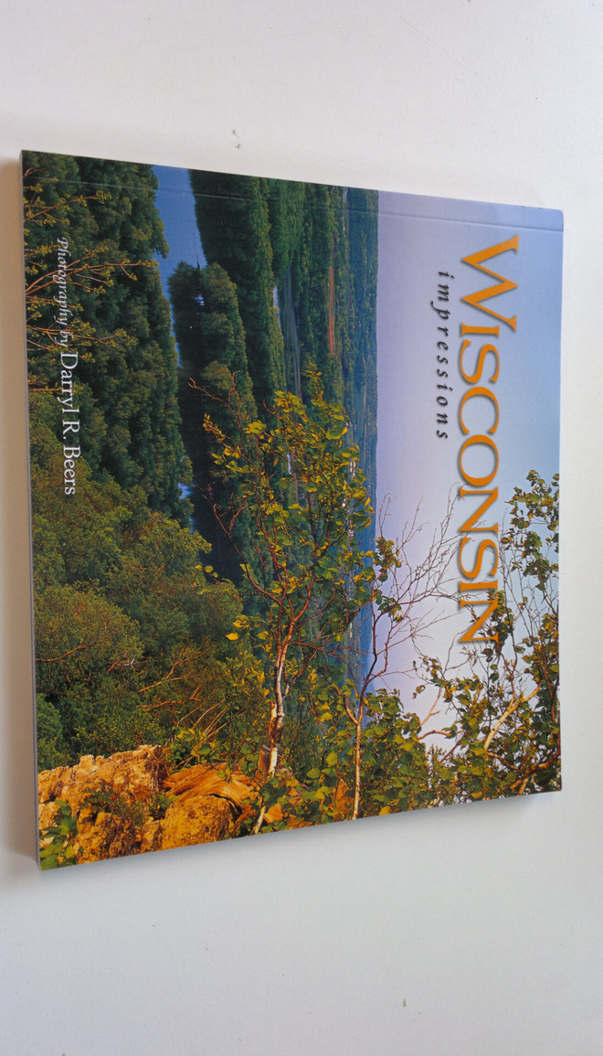 Darryl R. Beers : Wisconsin : impressions