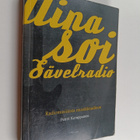 Pentti Kemppainen : Aina soi Sävelradio : radiomusiikista... - pikkukuva 1