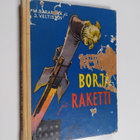 M. Baranova : Ressu, Borja ja raketti : kertomus kulkukoi... - pikkukuva 1