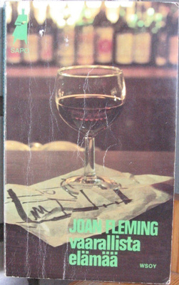 SaPo 201. Joan Fleming: Vaarallista elämää. 228 s.